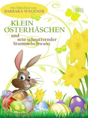 cover image of Klein Osterhäschen und sein schnatternder Stummelschwanz